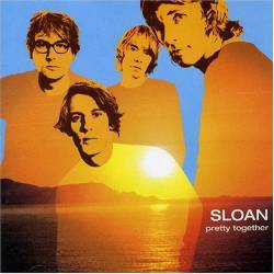 Sloan : Pretty Together